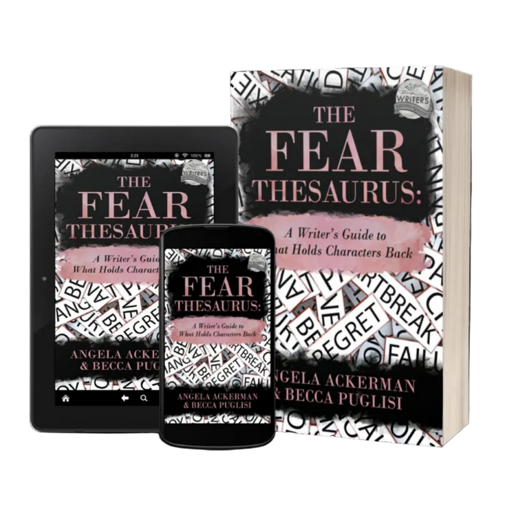 The Fear Thesaurus: A Writer’s Guide to What Holds Characters Back