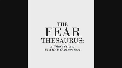 The Fear Thesaurus: A Writer's Guide to What Holds Characters Back ebook (EPUB file)
